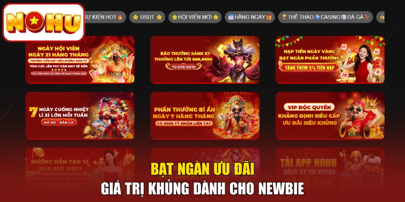 Bạt ngàn ưu đãi giá trị khủng dành cho newbie