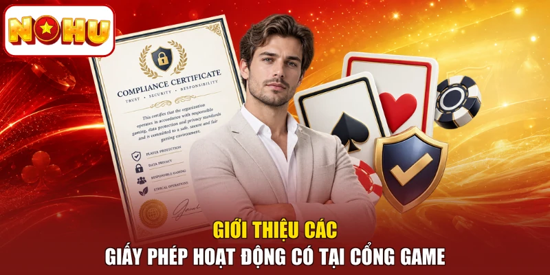 Giới thiệu các giấy phép hoạt động có tại cổng game