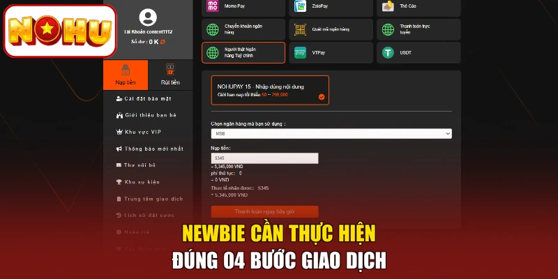 Newbie cần thực hiện đúng 04 bước giao dịch